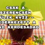 Csak a szerencsén múlik kvíz – megérkezett a mai kérdésadag