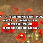 Csak a szerencsén múlik kvíz – Mára is készültünk kérdéscsomaggal