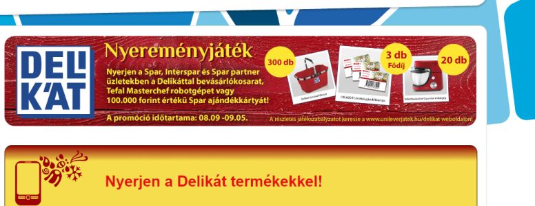 Delikát nyereményjáték a SPAR-ban.