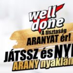 Well done nyereményjáték - nyerj arany nyakláncot!