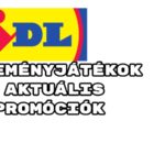 LIDL nyereményjátékok - aktuális LIDL promóciók